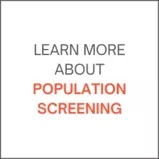 learn more about population screening